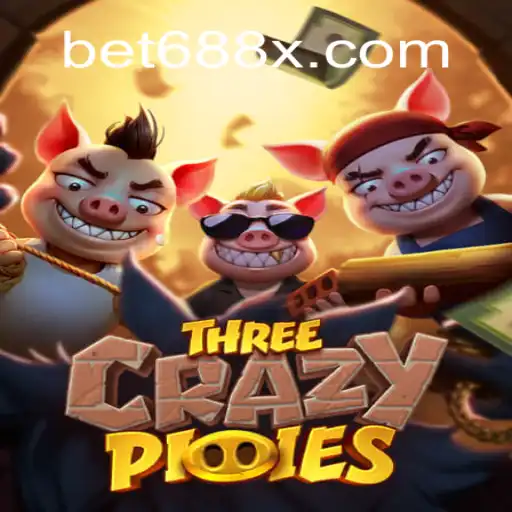 Discover the Charm of 'ThreeCrazyPiggies' and Unravel the Excitement with 688X