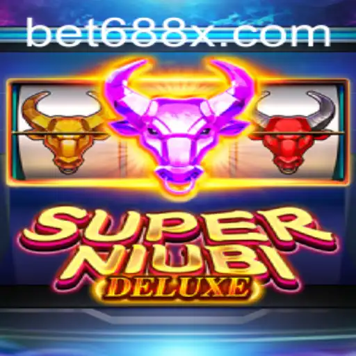 Explore the World of SuperNiubiDeluxe: A Thrilling Journey into 688X